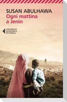 Ogni mattina a Jenin