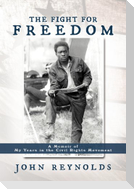 The Fight for Freedom