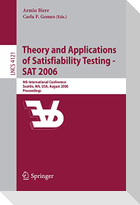 Theory and Applications of Satisfiability Testing - SAT 2006