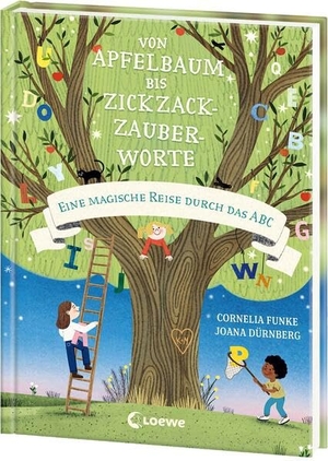 Funke, Cornelia. Von Apfelbaum bis Zickzackzauberworte - Eine magische Reise durch das ABC - Wunderschönes Bilderbuch von Erfolgsautorin Cornelia Funke - Bringt Kindern spielerisch das Alphabet näher. Loewe Verlag GmbH, 2026.