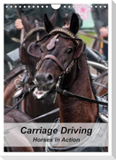 Carriage Driving - Horses in Action (Wall Calendar 2025 DIN A4 portrait), CALVENDO 12 Month Wall Calendar