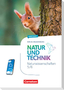 Natur und Technik 5./6. Schuljahr. Naturwissenschaften - Berlin/Brandenburg - Arbeitsheft
