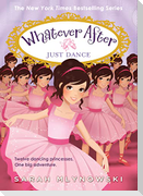 Just Dance (Whatever After #15)