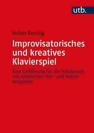 Bendig, Volker. Improvisatorisches und kreatives Klavierspiel - Eine Einführung für die Vokalpraxis mit zahlreichen Hör- und Notenbeispielen. UTB GmbH, 2022.