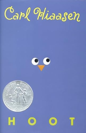 Hiaasen, Carl. Hoot. Random House Children's Books, 2002.