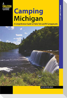 Camping Michigan: A Comprehensive Guide to Public Tent and RV Campgrounds