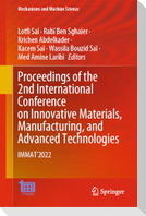 Proceedings of the 2nd International Conference on Innovative Materials, Manufacturing, and Advanced Technologies
