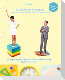 Lerne Englisch mit Dem Ersten Englischen Lesebuch für Kaufmännische Berufe und Wirtschaft