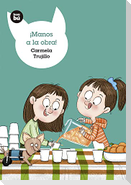 ¡Manos a la Obra!