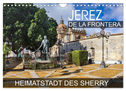Jerez de la Frontera - Heimatstadt des Sherry (Wandkalender 2025 DIN A4 quer), CALVENDO Monatskalender