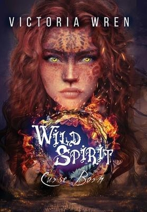 Wren, Victoria. Wild Spirit - Curse Born. Victoria Wren, 2022.