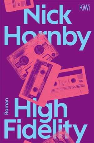 Hornby, Nick. High Fidelity - Roman. Kiepenheuer & Witsch GmbH, 2026.