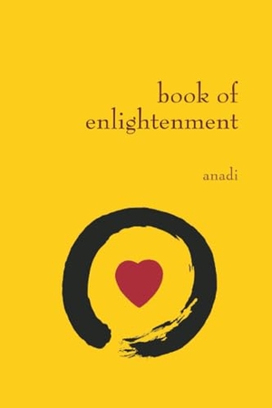 Anadi. Book of Enlightenment. Mantra Books, 2014.