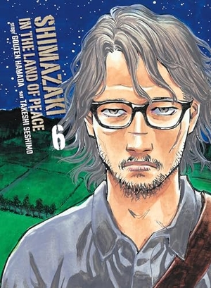 Hamada, Gouten. Shimazaki in the Land of Peace 6. Kodansha, 2025.