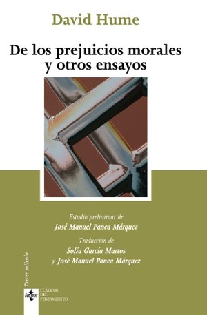 Hume, David. De los prejuicios morales y otros ensayos. Editorial Tecnos, 2009.