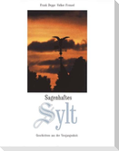 Sagenhaftes Sylt