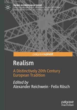 Rösch, Felix / Alexander Reichwein (Hrsg.). Realism - A Distinctively 20th Century European Tradition. Springer International Publishing, 2021.
