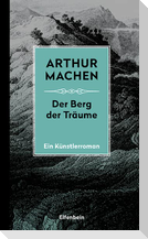 Die Berg der Träume
