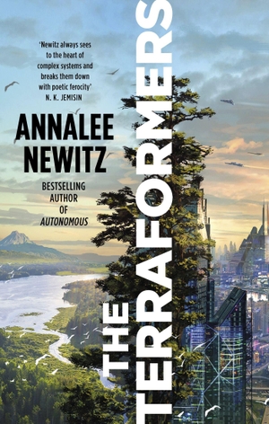 Newitz, Annalee. The Terraformers. Little, Brown Book Group, 2023.
