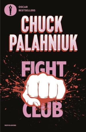 Palahniuk, Chuck. Fight club. Mondadori, 2022.