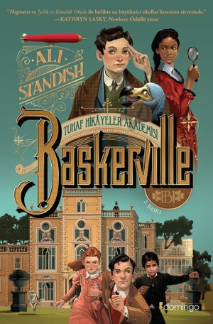 Standish, Ali. Tuhaf Hikayeler Akademisi Baskerville. Domingo Yayinevi, 2024.