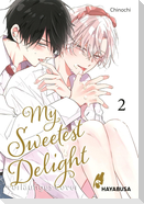 My Sweetest Delight 2