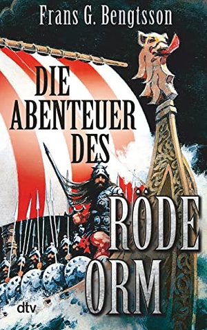 Bengtsson, Frans G.. Die Abenteuer des Röde Orm. dtv Verlagsgesellschaft, 2017.