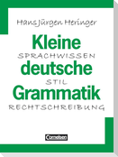 Kleine deutsche Grammatik. Neue Rechtschreibung