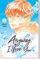 Anyway, I Love You 04