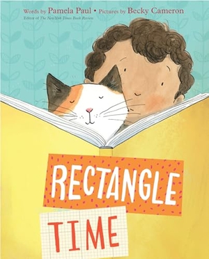 Paul, Pamela. Rectangle Time. Penguin Young Readers Group, 2021.