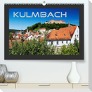 Kulmbach (Premium, hochwertiger DIN A2 Wandkalender 2022, Kunstdruck in Hochglanz)