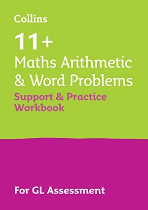 Collins 11 / Teachitright. 11+ Maths Arithmetic and Word Problems Support and Practice Workbook - For the Gl Assessment 2026 Tests. HarperCollins Publishers, 2023.