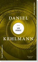 Daniel Kehlmann über Leo Perutz