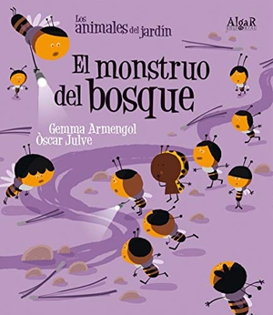 Julve, Óscar / Gemma Armengol Morell. El monstruo del bosque (letra de imprenta). Algar libros S.L.U., 2012.