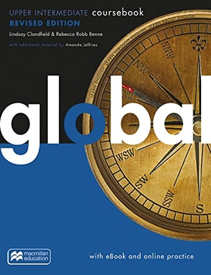 Clandfield, Lindsay / Robb Benne, Rebecca et al. Global revised edition - Upper-intermediate - Student's Book with ebook and MPO Code. Hueber Verlag GmbH, 2019.