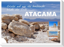 Erlebe mit mir die trockenste Wüste der Erde Atacama (Wandkalender 2024 DIN A3 quer), CALVENDO Monatskalender