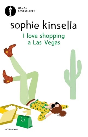 Kinsella, Sophie. I love shopping a Las Vegas. Mondadori, 2024.
