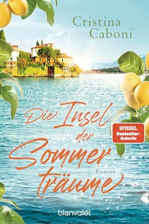 Caboni, Cristina. Die Insel der Sommerträume - Roman - Der Sommerroman mit Sehnsuchtssetting Sizilien!. Blanvalet Taschenbuchverl, 2026.