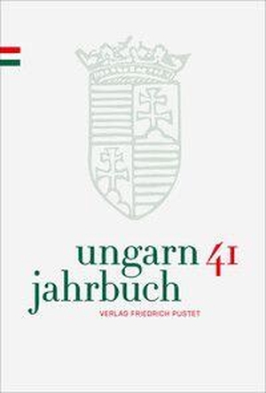 Lengyel, Zsolt K. (Hrsg.). Ungarn-Jahrbuch 41 (2025) - Zeitschrift für interdisziplinäre Hungarologie. Pustet, Friedrich GmbH, 2026.