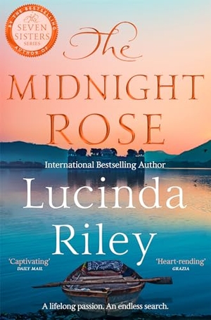 Riley, Lucinda. The Midnight Rose. Pan Macmillan, 2024.