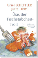 Üxe, der Fischstäbchen-Troll