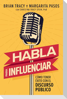 Habla Para Influenciar
