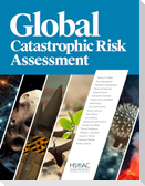 Global Catastrophic Risk Assessment