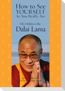 How to See Yourself as You Really Are
