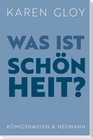 Was ist Schönheit?