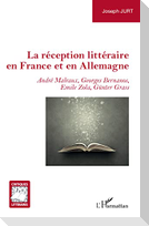 La réception littéraire en France et en Allemagne