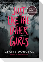 Just Like the Other Girls