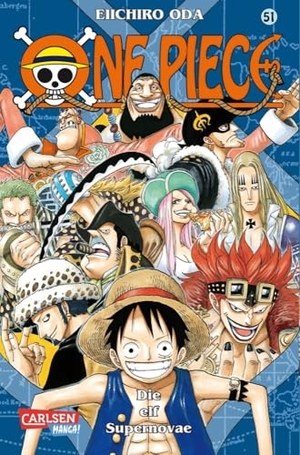Oda, Eiichiro. One Piece 51. Die elf Supernovae. Carlsen Verlag GmbH, 2009.