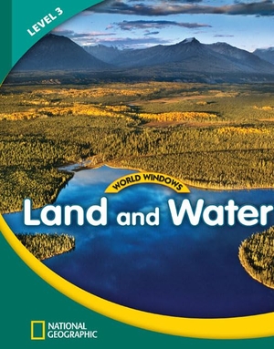 National Geographic Learning. World Windows 3 (Social Studies): Land and Water - Content Literacy, Nonfiction Reading, Language & Literacy. Cengage Learning, 2011.