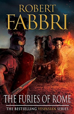 Fabbri, Robert. The Furies of Rome - Volume 7. Atlantic Books (UK), 2016.